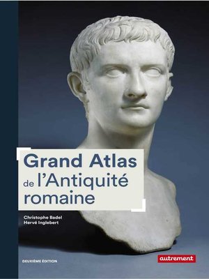 cover image of Grand Atlas de l'Antiquité romaine